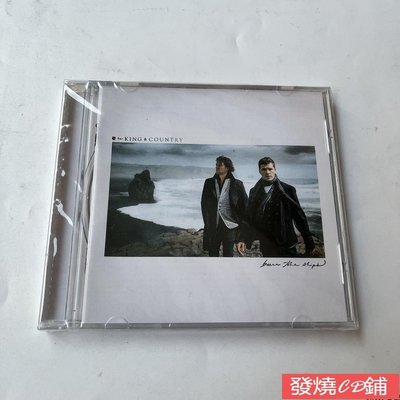 發燒CD CD 全新現貨CD for KING COUNTRY Burn The Ships 專輯CD