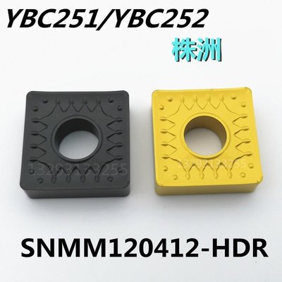 YBC251 YBC252 SNMM190612-HDR株洲四方數控刀片 鋼件專用~優惠價