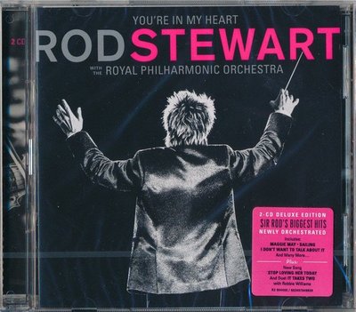 正版2CD《常駐我心:洛史都華與皇家愛樂交響樂團》豪華盤／You’re In My Heart: Rod Stewart