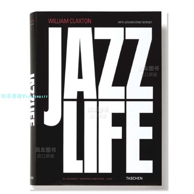 【預 售】爵士人生 William Claxton: Jazzlife 英文音樂  書籍