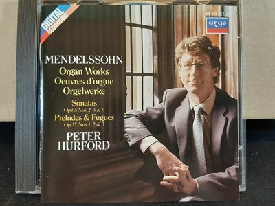 Peter Hurford,Mendelssohn-Organ Works,彼得·赫福德管風琴，演繹孟德爾頌-奏鳴曲，前奏曲&賦格
