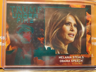 (記得小舖)Trump UNDER FIRE系列 川普 梅蘭妮亞Melania Steals奧巴馬演講 1張普卡 落選大出清 台灣現貨值得收藏
