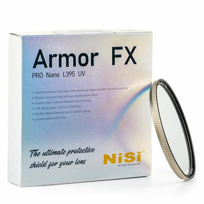 NISI耐司 Amor FX PRO Nano L395 UV 防爆UV鏡(82mm)保護鏡多膜銅框62mm 67mm 72mm