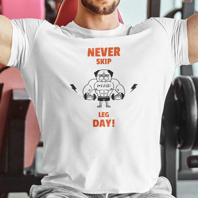 LEG DAY 中性短袖T恤 7色 健身運動深蹲舉重登山法鬥八哥狗動物趣味幽默PUG
