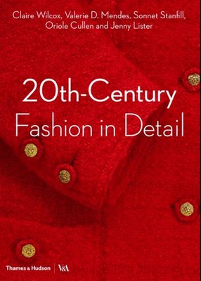 英文原版20th-Century Fashion in Detail 20世紀的時裝時尚細節 復古服裝禮服設計
