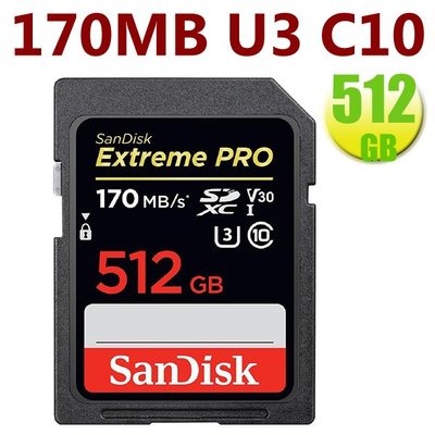 【拆封福利品】SanDisk 512GB 512G SD【Extreme Pro 170MB/s】V30 4K相機記憶卡