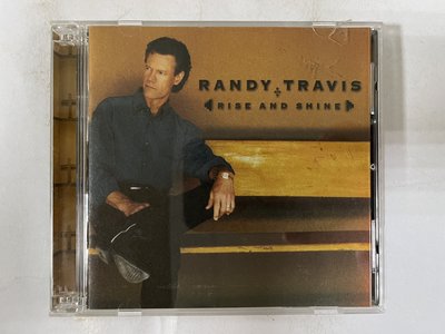 昀嫣音樂(CD85)   RANDY TRAVIS RISE AND SHINE *請注意只有一片 保存如圖 售出不退