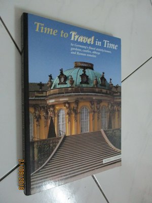 典藏乾坤&書---旅遊---TIME TO TRAVEL IN TIME GERMANY  0