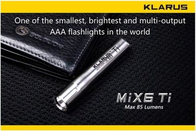 【LED Lifeway】KLARUS MI X6 TI 超迷你12g 獨領風騷 貴金屬 鈦合金 鑰匙圈 手電筒 (1*AAA電池)