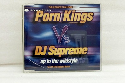 【標標樂05010-9▶Porn Kings Vs. Dj Supreme - Up To Tha Wildstyle /單曲】CD西洋