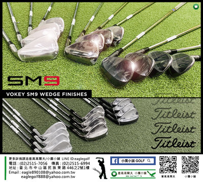 [小鷹小舖] Titleist Golf VOKEY SM9 WEDGES 高爾夫 挖起桿 新品上市到貨熱烈詢問中