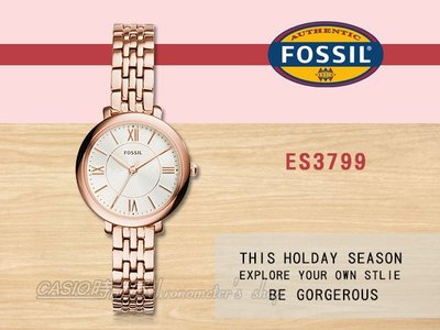 CASIO 時計屋 FOSSIL手錶  ES3799 氣質石英女錶 玫瑰金銹鋼錶帶 生活防水 羅馬數字刻度