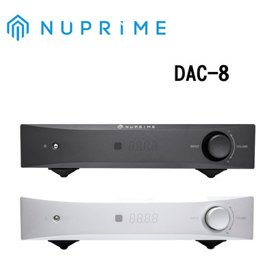 Nuprime DAC-8 前級擴大機+數位類比轉換器 公司貨保固