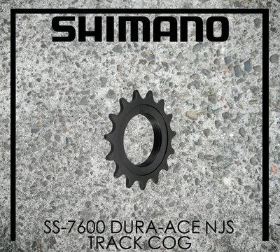 [Spun Shop] Shimano SS-7600 Dura-Ace NJS Track Cog 後齒