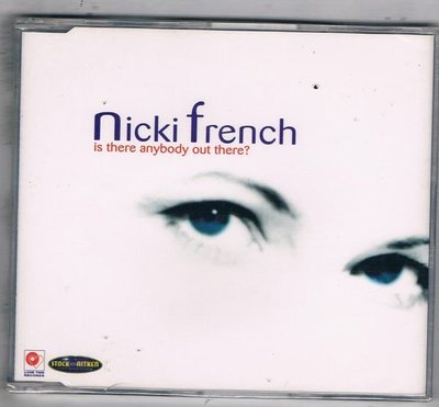 [鑫隆音樂]西洋單曲-nicki french / is there anybody out there? {5018766953091} / 全新
