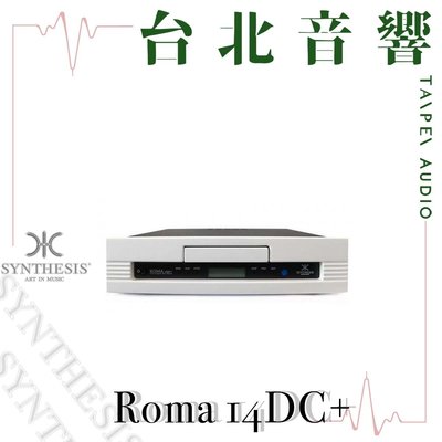 Synthesis Roma 14DC+ | 全新公司貨 | B&amp;W喇叭 | 另售Esoteric K-05XD