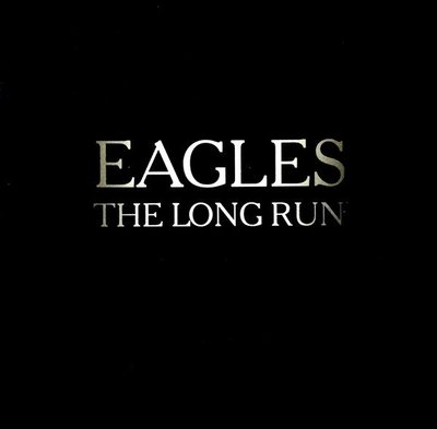 Eagles – The Long Run (CD) 老鷹樂團 – 長跑