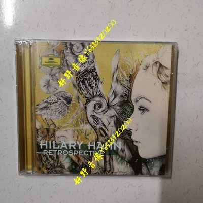 HILARY HAHN Retrospective希拉里哈恩新錄音及精選2CD 現貨(好野音像）