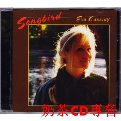 正版 飛鳥之歌 Eva Cassidy Songbird 歐美音樂歌曲 進口CD