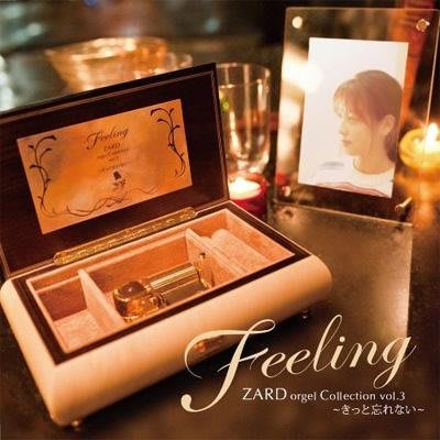 ZARD ~ Feeling ZARD オルゴール・コレクション vol.3～きっと忘れない～ - 日版已拆近全新