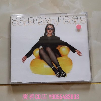 廣善CD店 原裝進口正版 Sandy Reed Oops baby oops 單曲EP CD 兩部免運