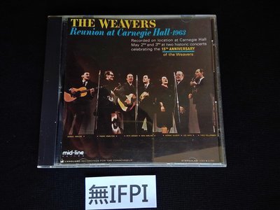 美版 TAS &香港CD聖經超級發燒天碟 The Weavers 1963年卡內基音樂廳實況