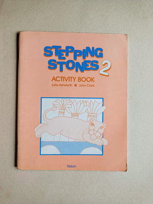 Stepping Stones 2 Activity Book習作工作本 兒童英語 簡單實用生活對話，透過歌曲、互動遊戲、動手做 加強聽 說 讀 寫 句型練習