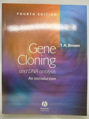 【月界二手書店2】Gene Cloning and DNA Analysis_T. A. Brown〖大學理工醫〗DBP