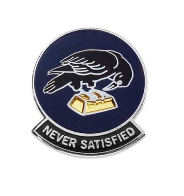 NEVER SATISFIED LAPEL PIN
