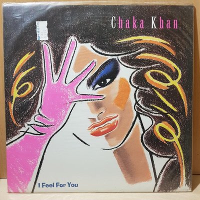 chaka khan (i feel for you)