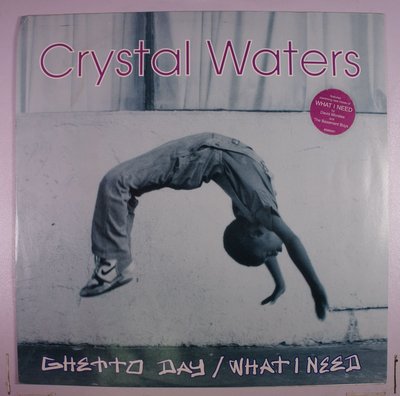 《二手歐版黑膠》Crystal Waters - Ghetto Day / What I Need