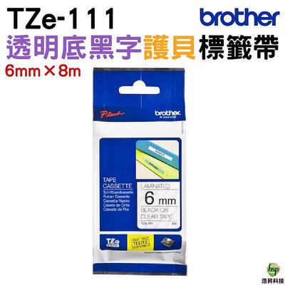 Brother TZe-111 6mm 護貝標籤帶 原廠標籤帶 透明底黑字 公司貨