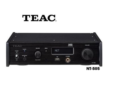 鈞釩音響~TEAC NT-505 USB DAC/ 網路串流播放器
