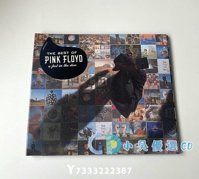 小吳優選 全新CD Pink Floyd The Best of A Foot In The Door CD 專輯