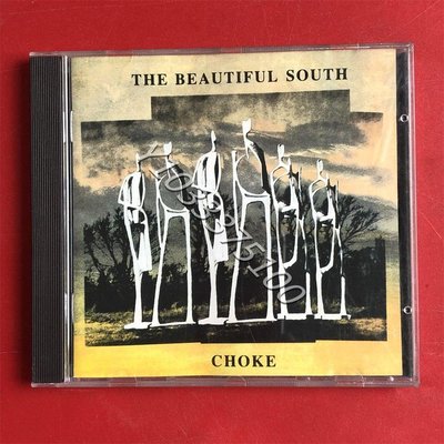 歐版拆封 獨立搖滾 無碼 Choke Beautiful South 3467 唱片 CD 歌曲【奇摩甄選】747