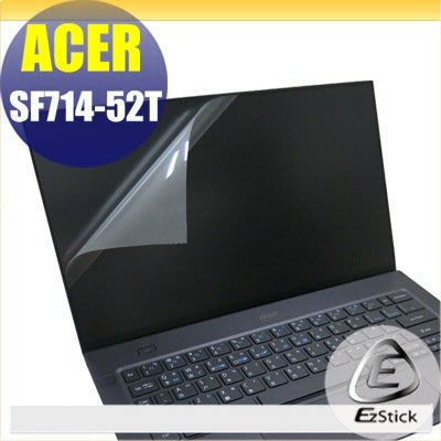 【Ezstick】ACER SF714-52T 靜電式筆電LCD液晶螢幕貼 (可選鏡面或霧面)