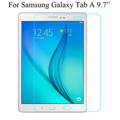 適用於三星Galaxy Tab A 9.7吋 屏幕保護膜鋼化玻璃膜 T550 T555 P550 P555 屏保貼鋼化膜