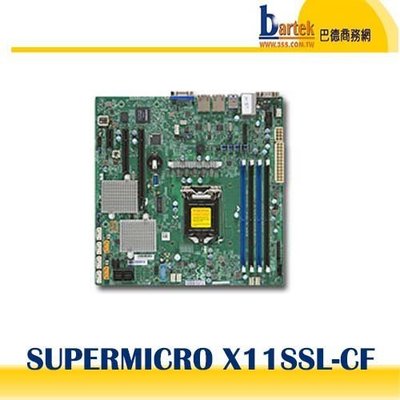 【請先詢問價格,交期】Supermicro(美超微)  X11SSL-CF  主機板