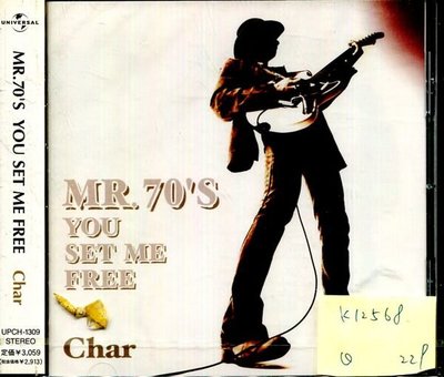 *真音樂* MR. 70'S YOU SET ME FREE / CHAR 日版 全新 K12568 (下標賣)