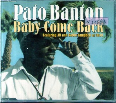 *還有唱片行*PATO BANTON / BABY COME BACK 二手 Y20683