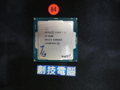 [創技電腦] Intel CPU 1151 腳位 型號: I3-9100 二手良品 實品拍攝 G00313