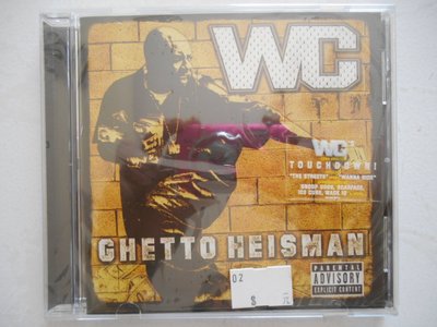 WC - Ghetto Heisman 進口美版