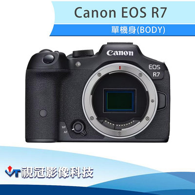 《視冠》送原電 Canon EOS R7 單機身 APS-C 無反單眼 公司貨