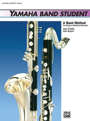 【599免運費】Yamaha Band Student, Book 3【B-flat Bass Clarnet】5218