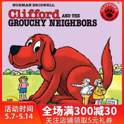 英文原版 大紅狗 兒童繪本 ClifFord And The Grouchy Neighbors
