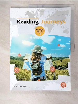 【書寶二手書T1／語言學習_EGI】Reading Journeys 1: Student Book_Gordana Sokic