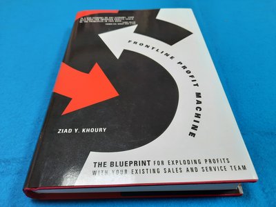 Frontline Profit Machine: The Khoury Blueprint for Exploding