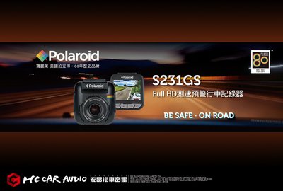 【宏昌汽車音響】Polaroid 寶麗萊 S231GS SONY鏡頭 16G行車紀錄器 GPS測速(預約安裝) H536