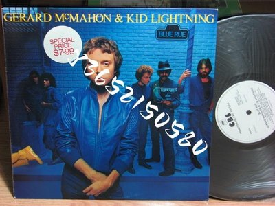 現貨直出 GERARD MCMAHON AND KID LIGHTNING 測試版 1981 LP黑膠 強強音像