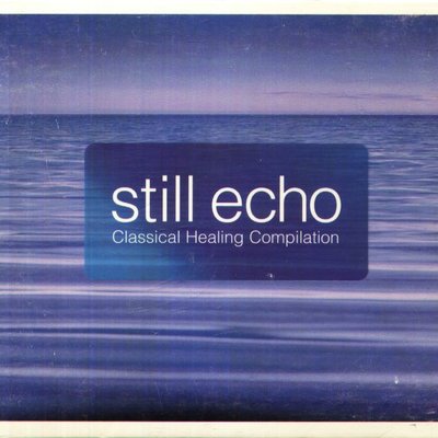 八八- Still Echo Classical Healing Compilation - 日版J.S.バッハ